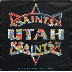 Utah Saints Believe In Me Vinyl 7" USED