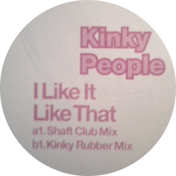 Kinky People I Like It Like That Vinyl 12" USED
