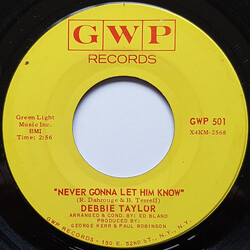 Debbie Taylor Never Gonna Let Him Know / Let's Prove Them Wrong Vinyl 7" USED