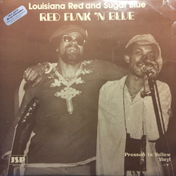 Louisiana Red / Sugar Blue Red Funk 'N Blue Vinyl LP USED