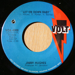 Jimmy Hughes Let 'Em Down Baby / Sweet Things You Do Vinyl 7" USED