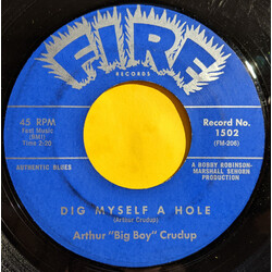 Arthur "Big Boy" Crudup Dig Myself A Hole / Katie Mae Vinyl 7" USED