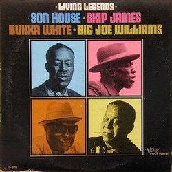 Son House / Skip James / Bukka White / Big Joe Williams Living Legends Vinyl LP USED