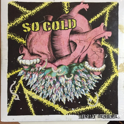 Dirty Revival So Cold Vinyl 7" USED