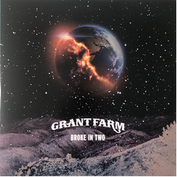 Grant Farm Broke In Two Vinyl LP USED