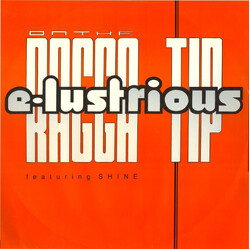 E-Lustrious / Shine MC On The Ragga Tip Vinyl 12" USED