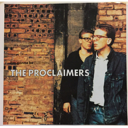 The Proclaimers I'm Gonna Be (500 Miles) Vinyl 7" USED
