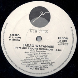 Sadao Watanabe If I'm Still Around Tomorrow Vinyl 12" USED