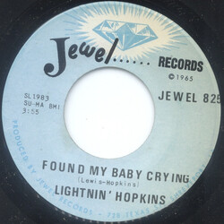 Lightnin' Hopkins Found My Baby Crying / Uncle Stan, The Hip Hit Record Man Vinyl 7" USED