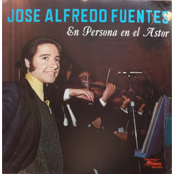 José Alfredo Fuentes En Persona En El Astor Vinyl LP USED