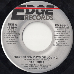 Carl Sims Seventeen Days Of Loving Vinyl 7" USED
