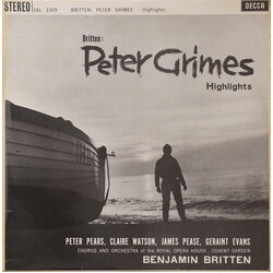 Benjamin Britten / Peter Pears / Claire Watson / James Pease / Geraint Evans / Chorus Of The Royal Opera House, Covent Garden / Orchestra Of The Royal
