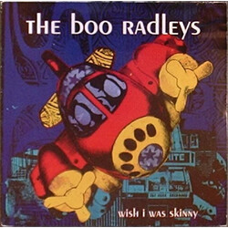 The Boo Radleys Wish I Was Skinny Vinyl 12" USED
