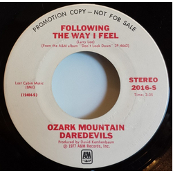 The Ozark Mountain Daredevils Following The Way I Feel Vinyl 7" USED