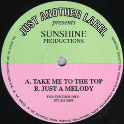 Sunshine Productions Take Me To The Top / Just A Melody Vinyl 12" USED