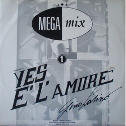 Gino Latino (2) Mega Mix 1 Dedicated To Yes È L'Amore Vinyl 12" USED