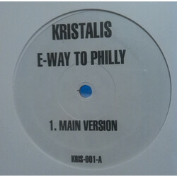 Kristalis / Iller (2) / Dutch & Spade E-Way To Philly / Dubs On It USED VINYL 12INCH 33 S RPM