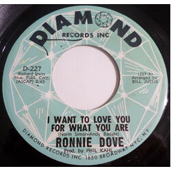 Ronnie Dove I Want To Love You For What You Are USED VINYL 7INCH 45 RPM SINGLE