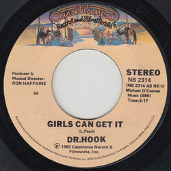 Dr. Hook Girls Can Get It USED VINYL 7INCH 45 RPM REISSUE STYRENE STEREO