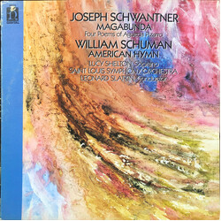 Joseph Schwantner / William Schuman / Lucy Shelton / Saint Louis Symphony Orchestra / Leonard Slatkin Magabunda - American Hymn Vinyl LP USED