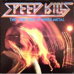 Various Speed Kills (The Very Best In Speed Metal) Vinyl LP USED