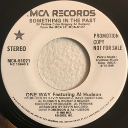 One Way / Al Hudson Something In The Past Vinyl 7" USED