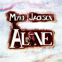 Myke Jackson Alone Vinyl LP USED