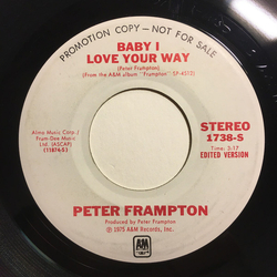 Peter Frampton Baby I Love Your Way Vinyl 7" USED