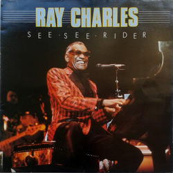 Ray Charles See See Rider Vinyl LP USED