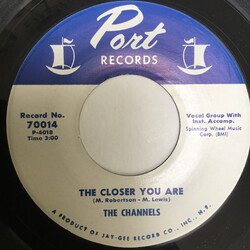 The Channels The Closer You Are Vinyl 7" USED
