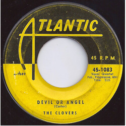 The Clovers Devil Or Angel / Hey, Doll Baby Vinyl 7" USED