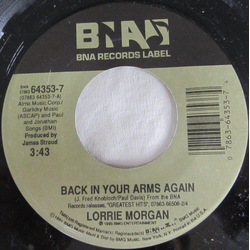 Lorrie Morgan Back In Your Arms Again Vinyl 7" USED