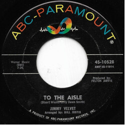 Jimmy Velvet To The Aisle / Lonely, Lonely Night Vinyl 7" USED