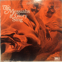 The Messiahs Of Glory The Messiahs Of Glory Sing Vinyl LP USED