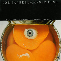 Joe Farrell Canned Funk Vinyl LP USED