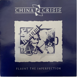 China Crisis Flaunt The Imperfection Vinyl LP USED