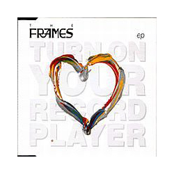 The Frames Turn On Your Record Player EP Vinyl 12" USED