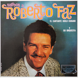 Roberto Faz Y Su Orquesta Saludos A Roberto Faz Vinyl LP USED