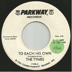 The Tymes To Each His Own Vinyl 7" USED