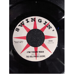 The Hollywood Saxons I'm Your Man / It's You Vinyl 7" USED