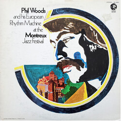 Phil Woods And His European Rhythm Machine At The Montreux Jazz Festival Vinyl LP USED