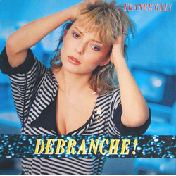 France Gall Débranche ! Vinyl LP USED