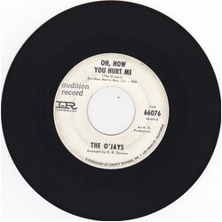 The O'Jays Oh, How You Hurt Me / Girl Machine Vinyl 7" USED