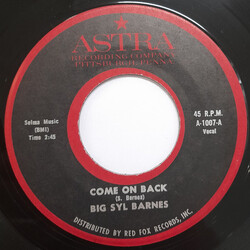Big Syl Barnes Come On Back / Cherry Vinyl 7" USED