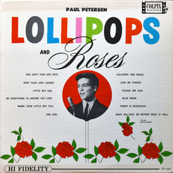 Paul Petersen Lollipops And Roses Vinyl LP USED