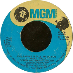 Donny & Marie Osmond I'm Leaving It (All) Up To You Vinyl 7" USED