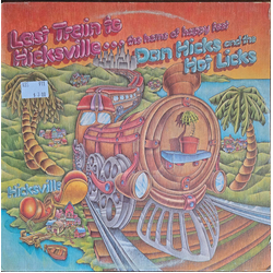 Dan Hicks And His Hot Licks Last Train To Hicksville...The Home Of Happy Feet Vinyl LP USED