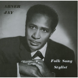 Abner Jay Folk Song Stylist Vinyl LP USED