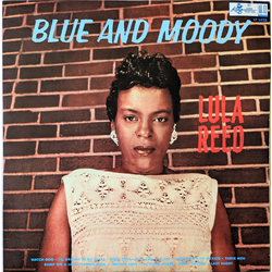 Lula Reed Blue And Moody Vinyl LP USED