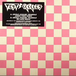 Test Icicles Circle. Square. Triangle (Remixes) Vinyl 7" USED